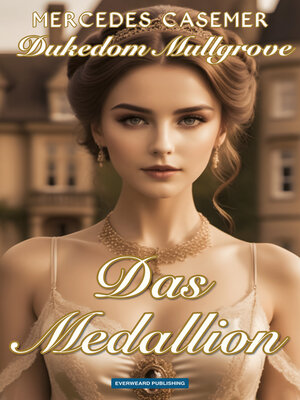 cover image of Dukedom Mullgrove--Das Medallion